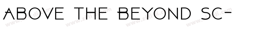 Above the Beyond sc字体转换